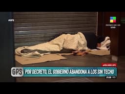 🔴ABANDONAR A LOS ABANDONADOS: POR DECRETO EL GOBIERNO ABANDONA A LOS SIN TECHO