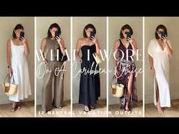 What I Wore On A Caribbean Cruise | Holiday Outfits
