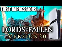 PS5 Pro: Lords of the Fallen Version 2.0! - Great on PRO?