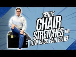 Seated Stretches for Acute Low Back Muscle Spasm