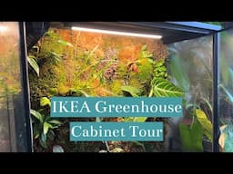 Plant Tour | IKEA Greenhouse Cabinet