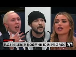 WATCH: Right-Wing Influencers FLOOD White House Press Pool