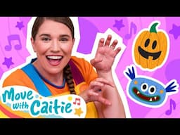 Move With Caitie | Pretend To Be A Monster in 5 Minutes! | Episode 10