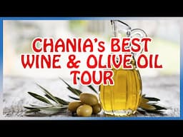 Chania: Ancient Trees, Mind-Blowing Olive Oil & the BEST Cretan Wine