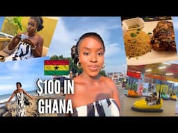 HOW FAR WILL $100 GO IN GHANA?