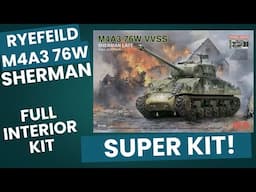 RYEFEILD models M4A3 76W Sherman full interior super kit