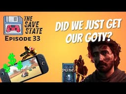 Clair Obscur, Oblivion, & Switch 2  | The Save State - Ep. 33