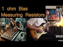 1 Ohm Bias Measuring Resistors - Glorious or Explosive?
