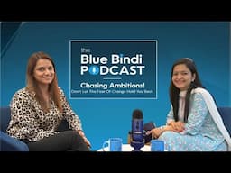 Blue Bindi Podcast | Ep 3