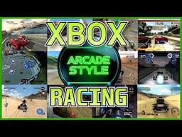 BEST Arcade-Style RACING Games on ORIGINAL XBOX