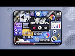 BUSINESS COMMUNICATION: Factors Affecting Presentation (PART 2)