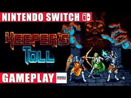 Keeper’s Toll Nintendo Switch 1 Gameplay