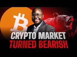 Crypto Market Just Turned Bearish Again! What to Do Now?