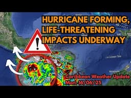 New System Forming Likely to become a Hurricane & Make landfall • 16/06/25