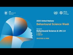 Behavioural Science and UN 2.0