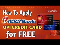 How To Apply ICICI RUPAY UPI CREDIT CARD For FREE in Telugu