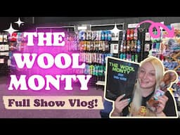 The Wool Monty Sheffield Was a Yarn Lover’s Wonderland – AND IT WAS MASSIVE! 😱🧵
