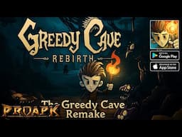 Greedy Cave: Rebirth Gameplay Android / iOS