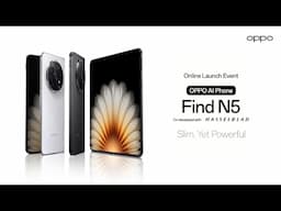 OPPO Find N5 | Online Launch Event