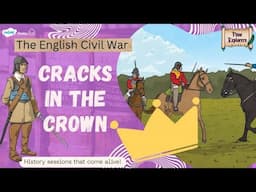 Cracks in the Crown-Causes of the Civil War