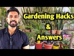 Gardening Hacks & Answers