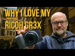 Ricoh GR3x - 7 Reasons I LOVE it!