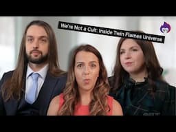 REVIEW: We’re Not a Cult: Inside Twin Flames Universe