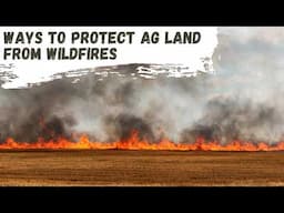 Fireproofing Your Agriculture Property
