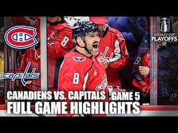 1st Round: Montreal Canadiens vs. Washington Capitals Game 5 | Full Game Highlights | ESPN NHL