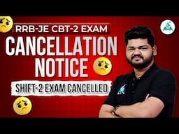 RRB-JE CBT-2 Exam Cancelled | All Shift-2 Paper Cancelled | #rrbje #rrbjecbt2 #gateacademy