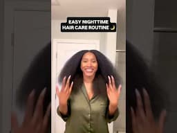 EASY NIGHTTIME HAIR CARE ROUTINE! 🌙