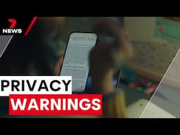 New privacy warnings about voice assistants | 7NEWS