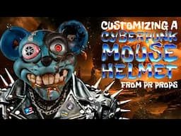 Customizing a Cyberpunk Mouse Helmet from PR Props