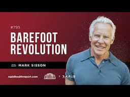 Barefoot Revolution with Mark Sisson