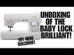 UNBOXING OF MY NEW SEWING MACHINE! #babylockbrilliant #craftycraftsbydeanna