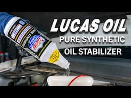 Lucas Pure Synthetic Oil Stabilizer