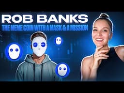 Rob Banks — Meme Coin in the Base Ecosystem Focused on Community, Identity, Masks, Tokens & NFTs