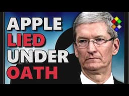 CRIMINAL: Apple Literally LIED Under Oath