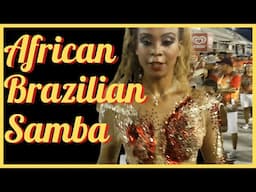 🔥🔥 African Brazilian Samba: Rio Carnival Celebrity Veronice