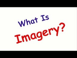 What Is Imagery | Explanation with Examples | The Modern Learning
