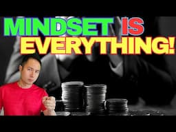 Your MINDSET Is KEY To Creating WEALTH! Are YOU Living in ABUNDANCE Or SCARCITY?