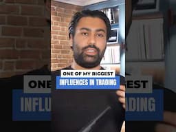 One Of My Biggest Influences In Trading