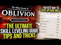 Oblivion Remastered - Ultimate Level Farming Guide for all 21 Skills