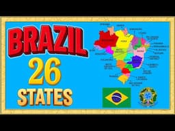 Brazil Map Explained 🇧🇷 | 26 States of Brazil