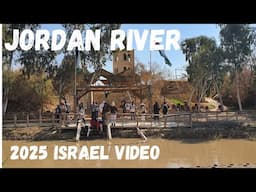 Jordan River Baptismal site