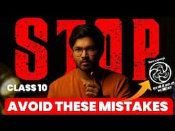 95% Students Ye Galti Karte Hain | Avoid These 5 Mistakes in Class 10