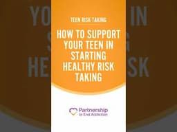 How to Support Your Teen in Trying New Activities | Partnership to End Addiction