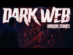 I Answered a Dark Web Security Ad—Now I’m the Only One Left Alive -Disturbing Stories