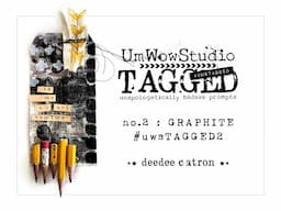 UmWowStudio TAGGED no.2 : Graphite : Tag Creation