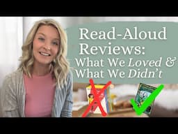 6 Read-Aloud Reviews | Hits & Misses for Our Homeschool